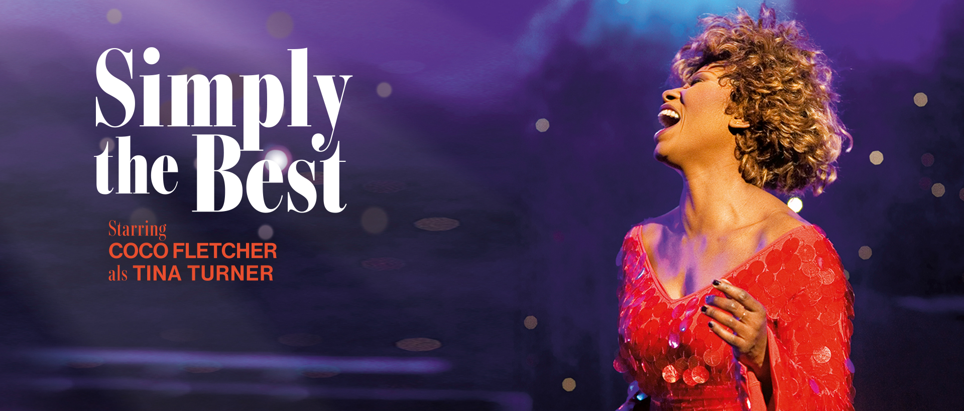 Simply the Best - Die Tina Turner Story in Berlin 24.04. – 10.05.2026